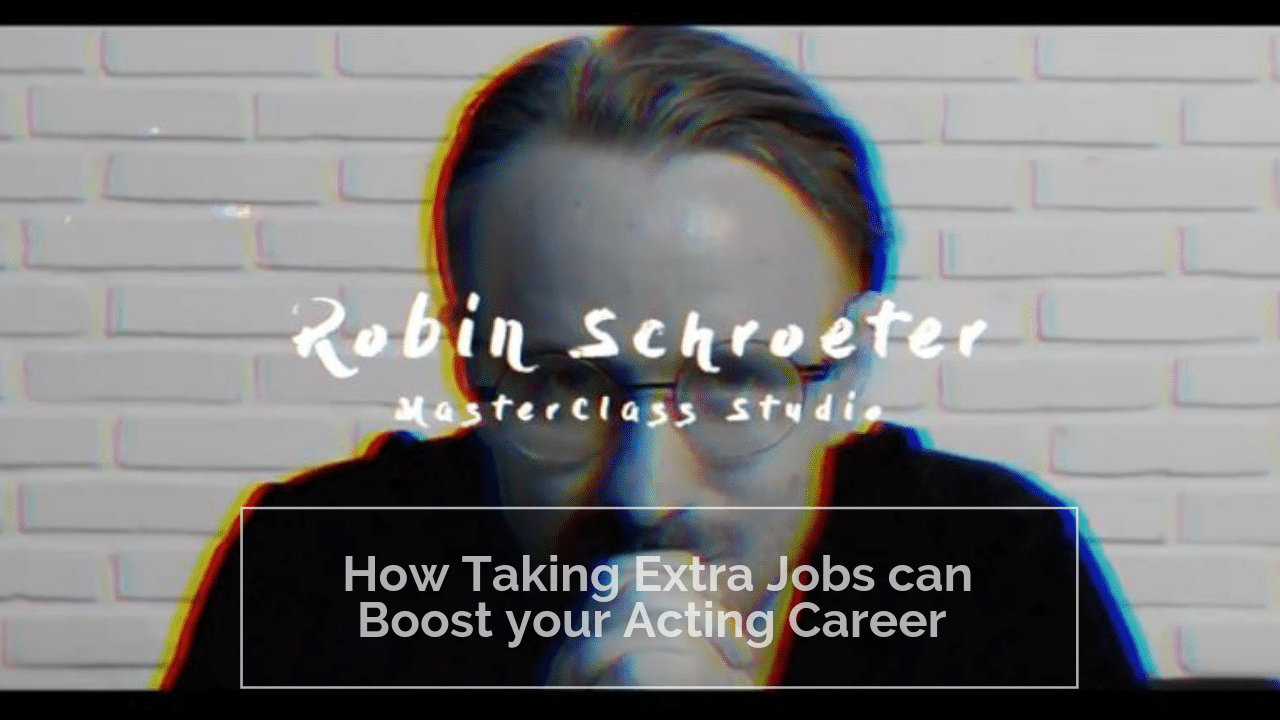 Episode 3: How Taking Extra Roles Can Help Your Acting Career – If you don’t take on too many!
